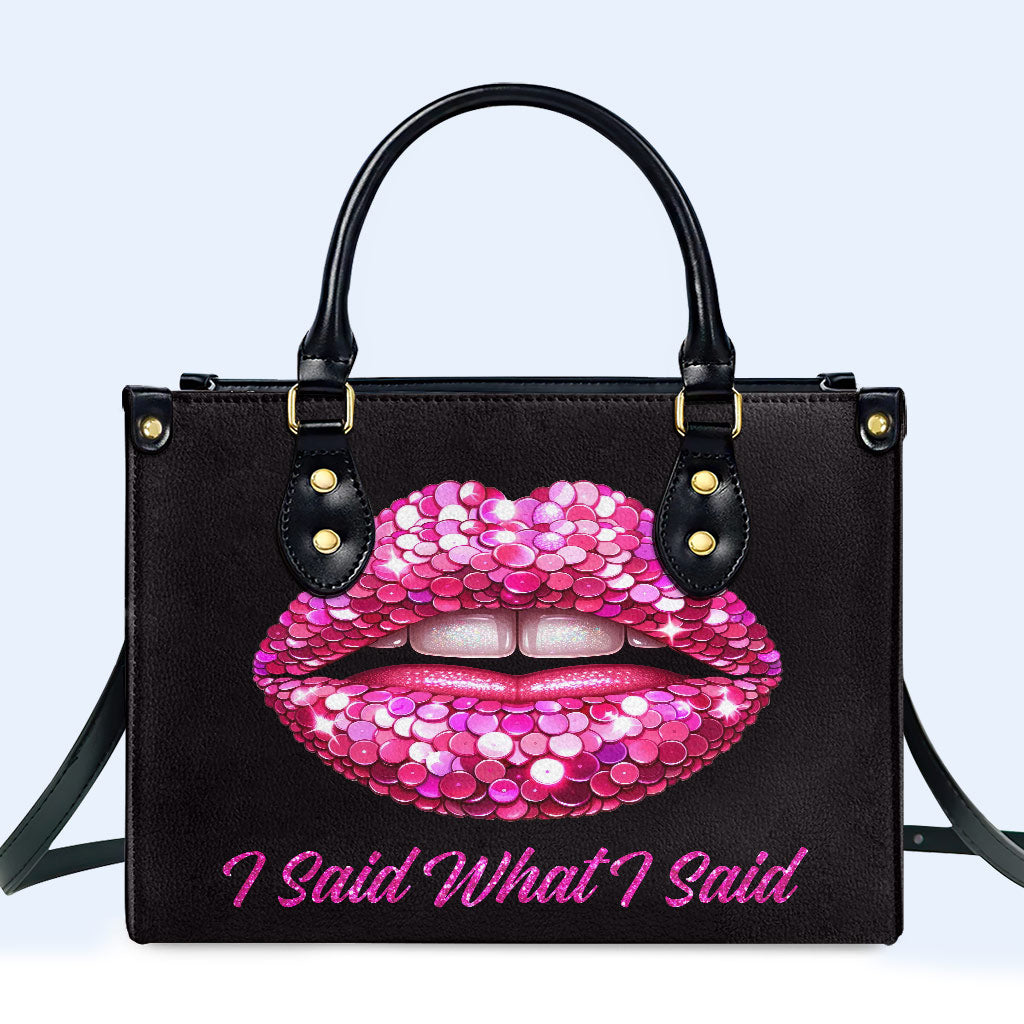 J'ai dit ce que j'ai dit - Sac à main en cuir personnalisé - DB14
