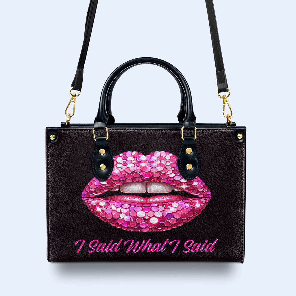J'ai dit ce que j'ai dit - Sac à main en cuir personnalisé - DB14