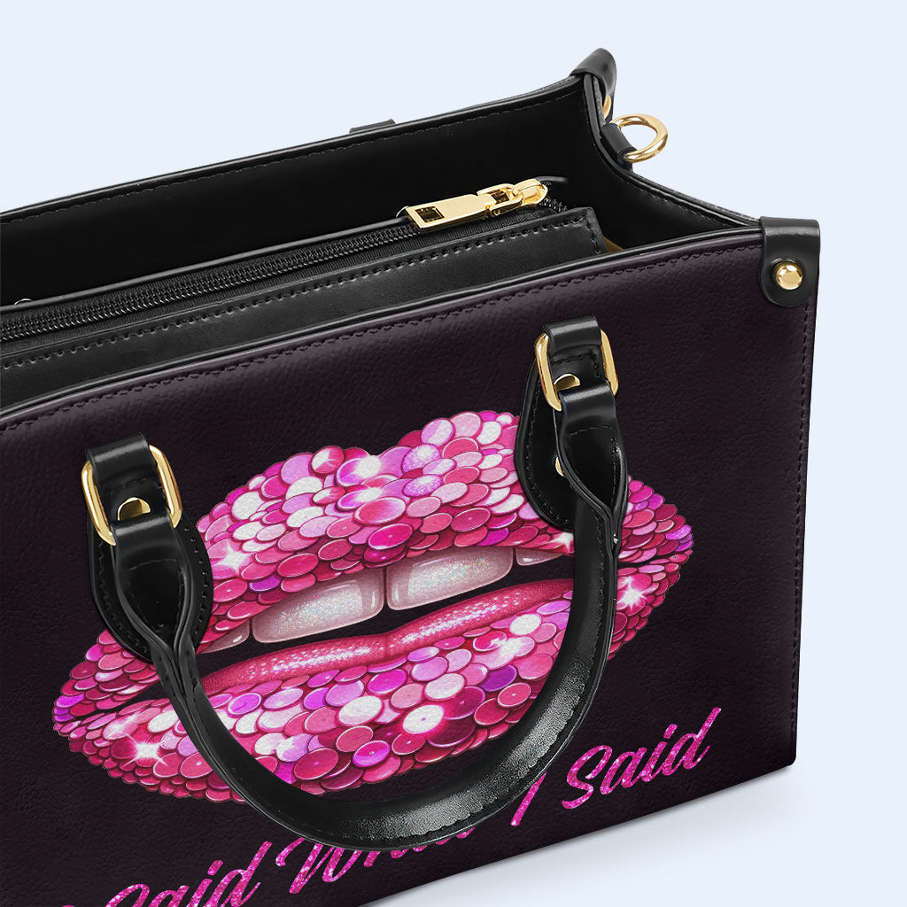 J'ai dit ce que j'ai dit - Sac à main en cuir personnalisé - DB14