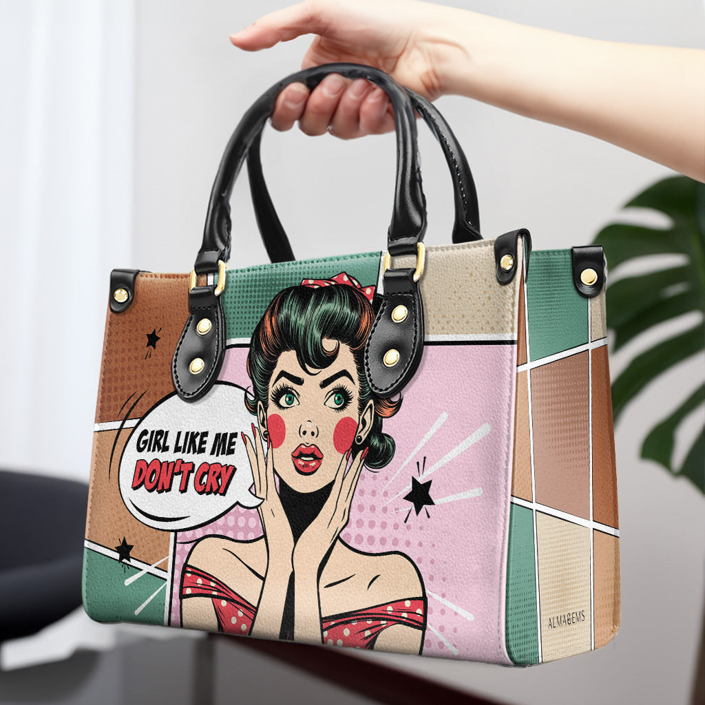 Girls Like Me Don't Cry - Personalized Custom Leather Handbag - DB20