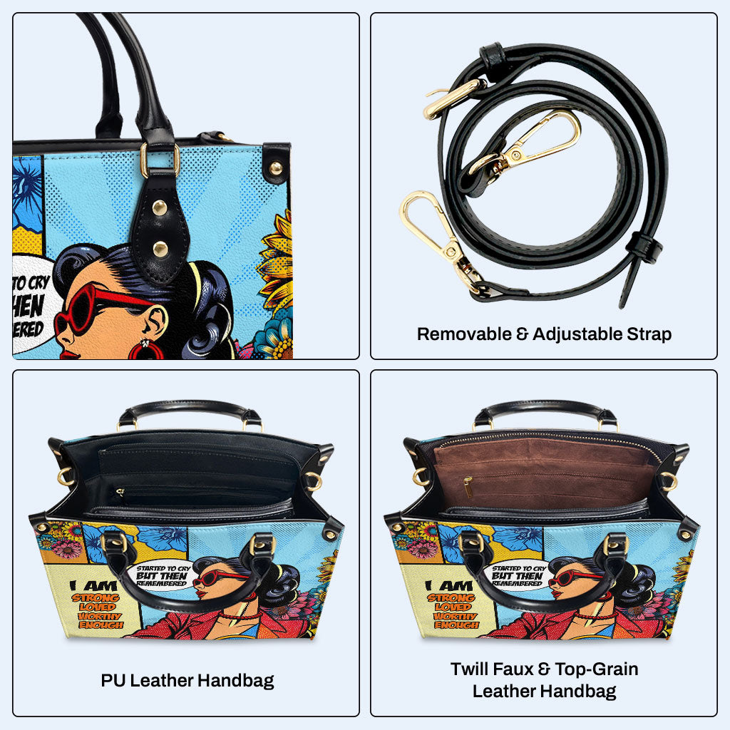 J'ai commencé à pleurer, mais je me suis souvenu que j'étais fort - Sac à main en cuir personnalisé - DB31