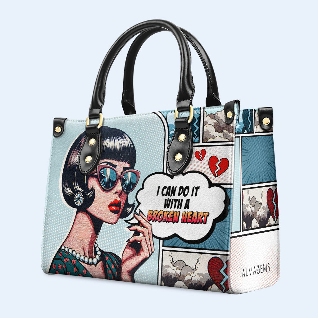 Je peux le faire avec un cœur brisé - Sac à main en cuir personnalisé - DB56
