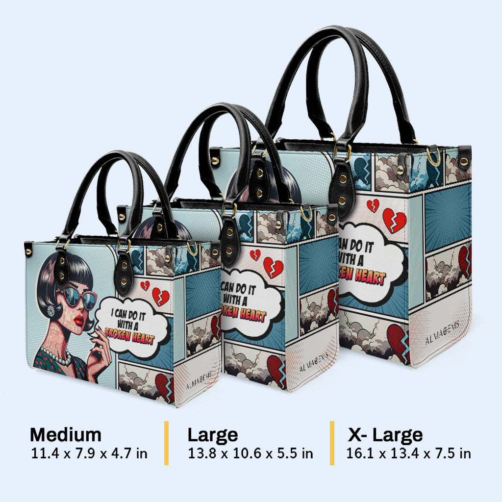 Je peux le faire avec un cœur brisé - Sac à main en cuir personnalisé - DB56