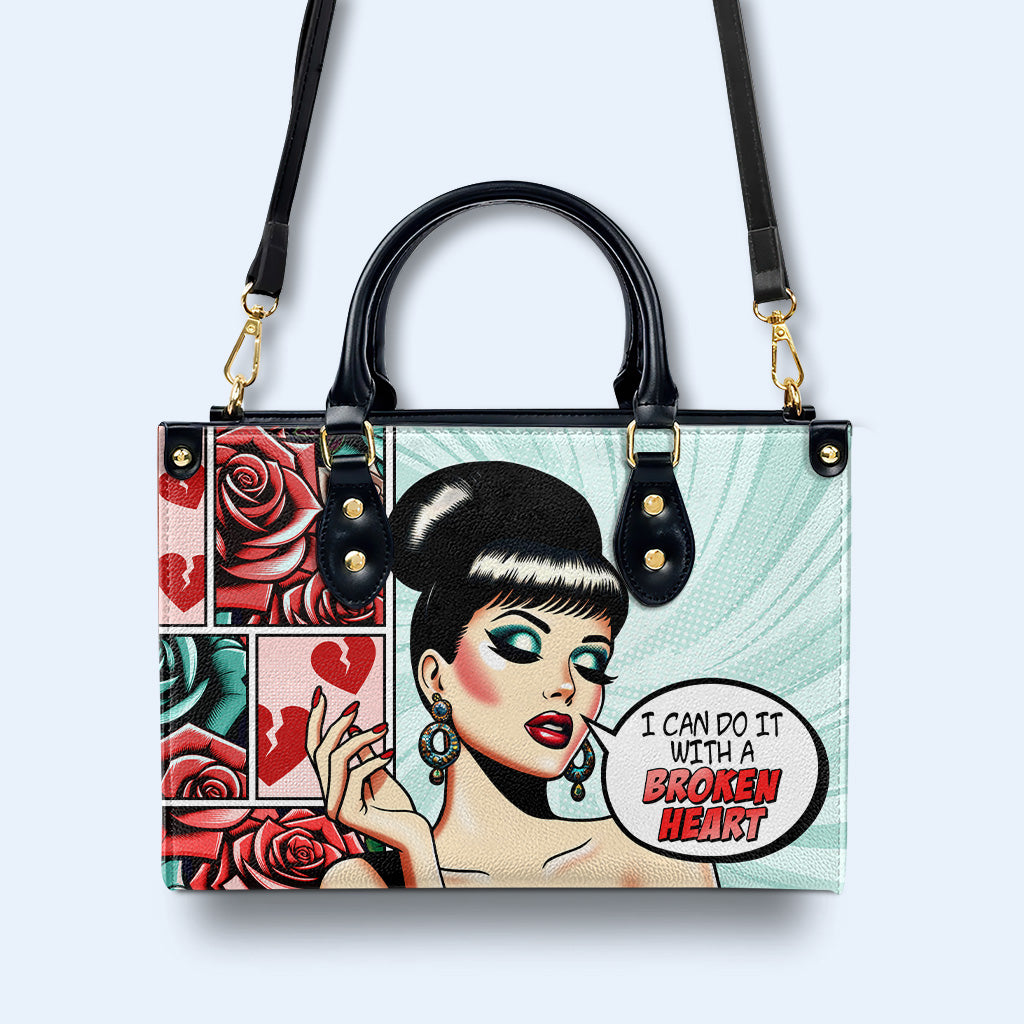 Je peux le faire avec un cœur brisé - Sac à main en cuir personnalisé - DB59