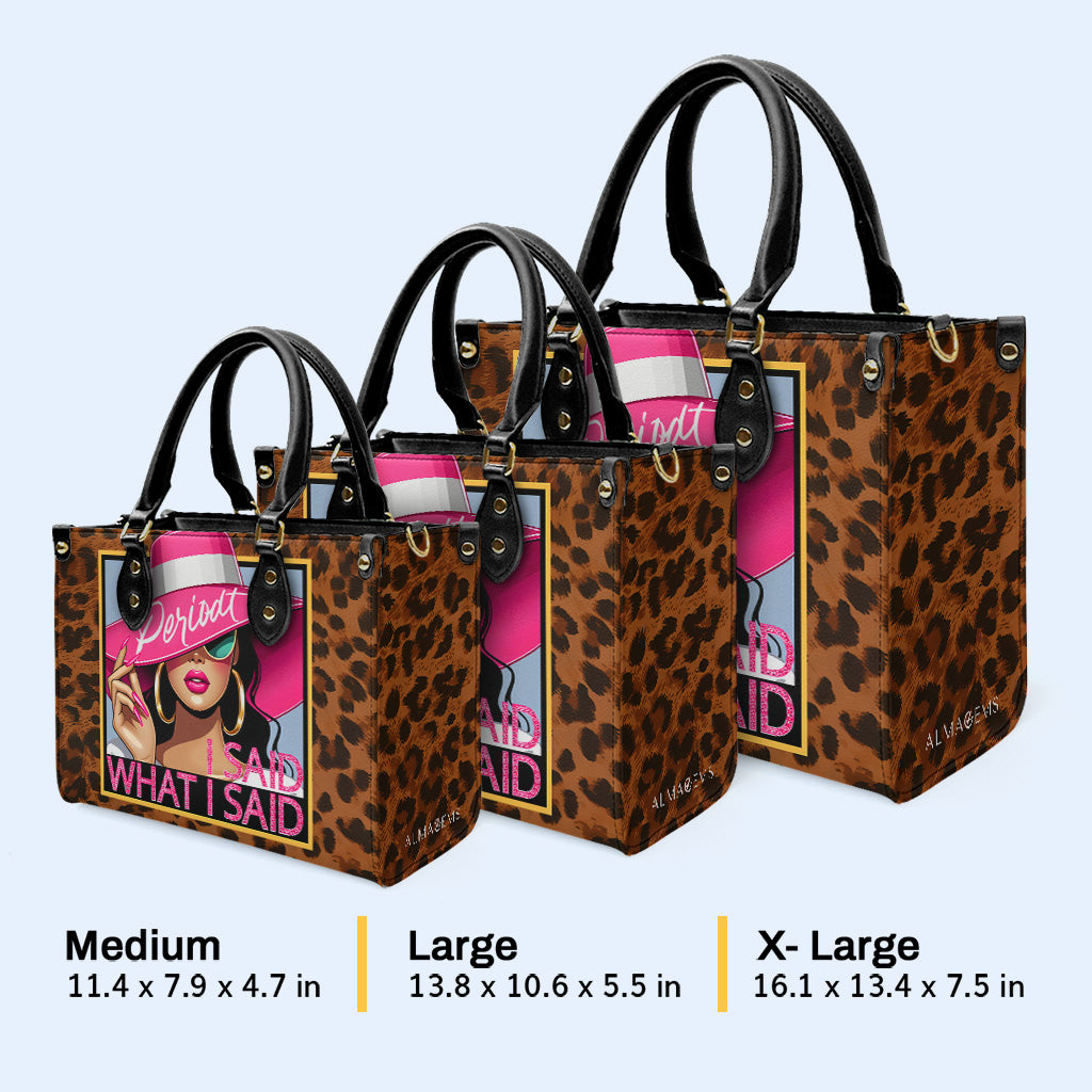 J'ai dit ce que j'ai dit, Periodt - Sac à main en cuir personnalisé - DB66