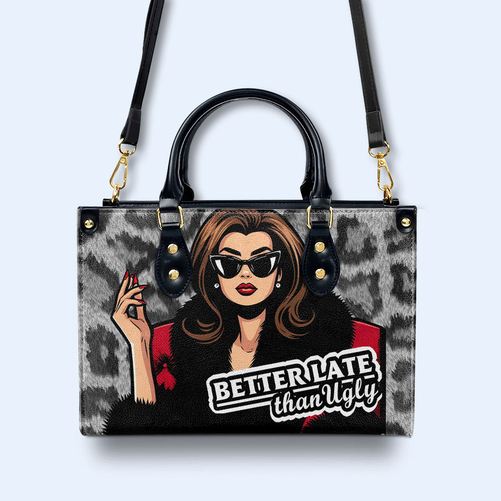 Mieux vaut tard que moche - Sac à main en cuir personnalisé - DB71