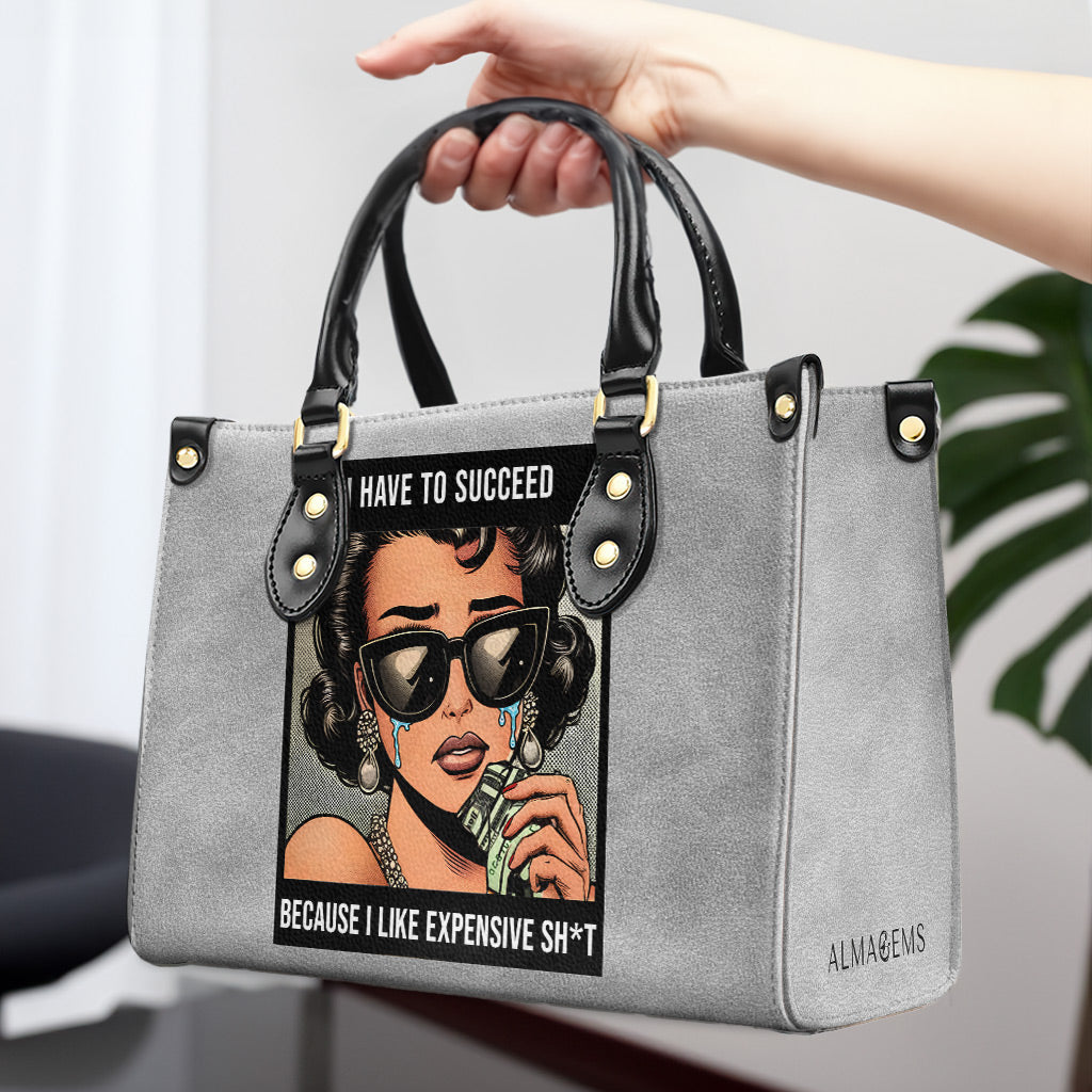 Tengo que triunfar porque me gustan las cosas caras - Bolso de piel personalizado - DB75