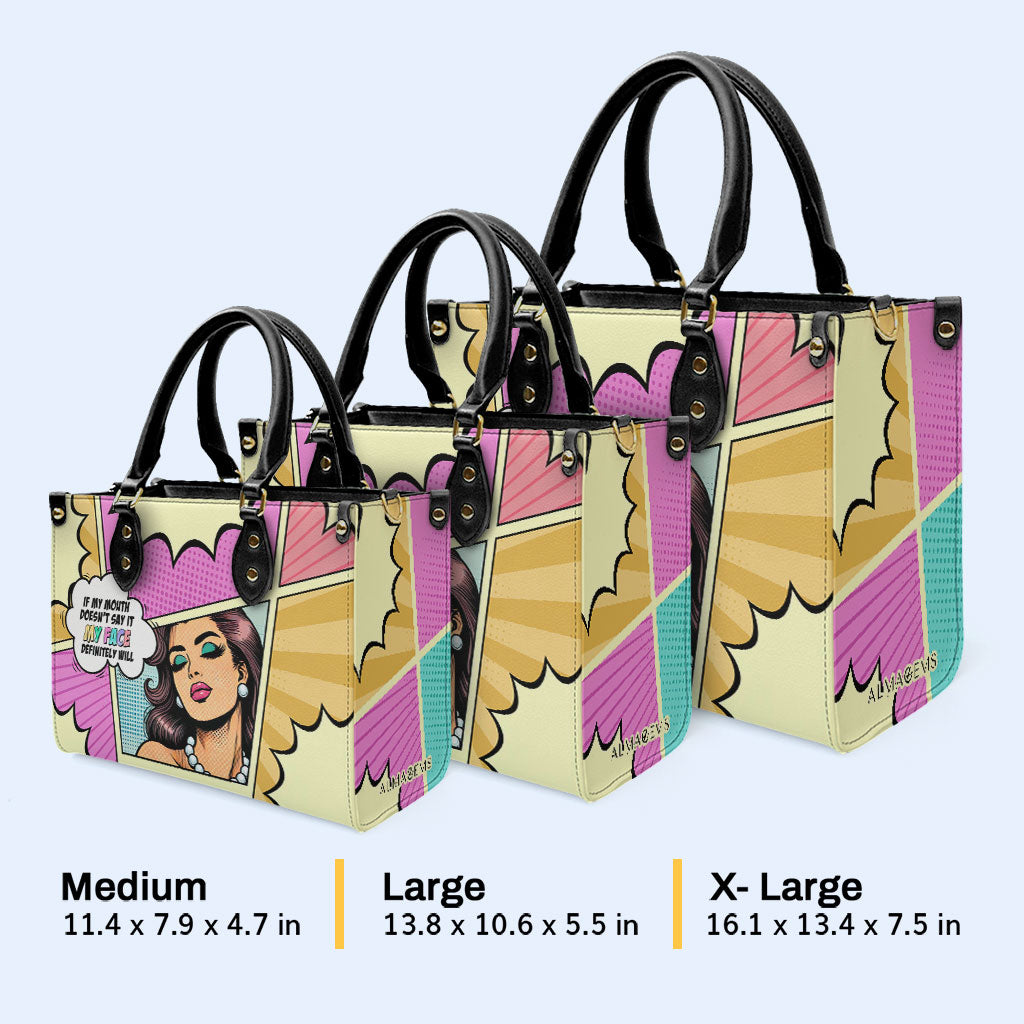 Si ma bouche ne le dit pas, mon visage le fera certainement - Sac à main en cuir personnalisé - DB88