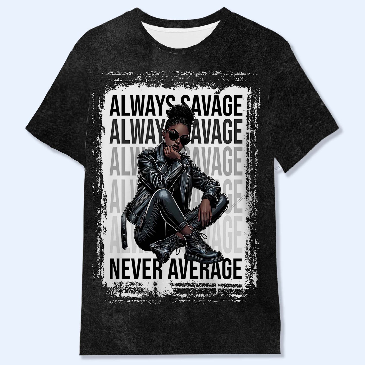 Always Savage Never Average - Personalized Custom Unisex All-Over Printed T-Shirt - DG012_3T