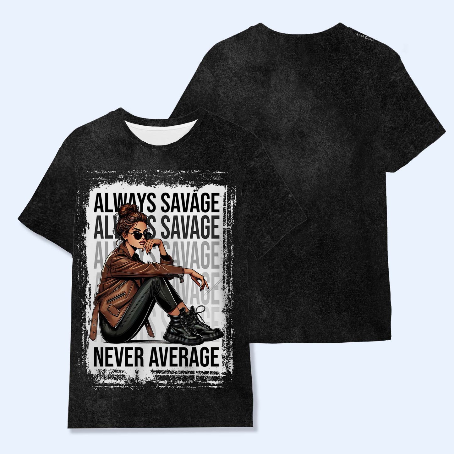 Always Savage Never Average - Personalized Custom Unisex All-Over Printed T-Shirt - DG012_3T