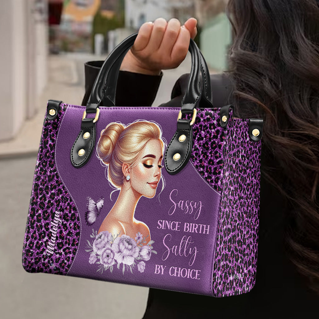 Sassy Since Birth Salty By Choice - Sac à main en cuir personnalisé - DG072_HB