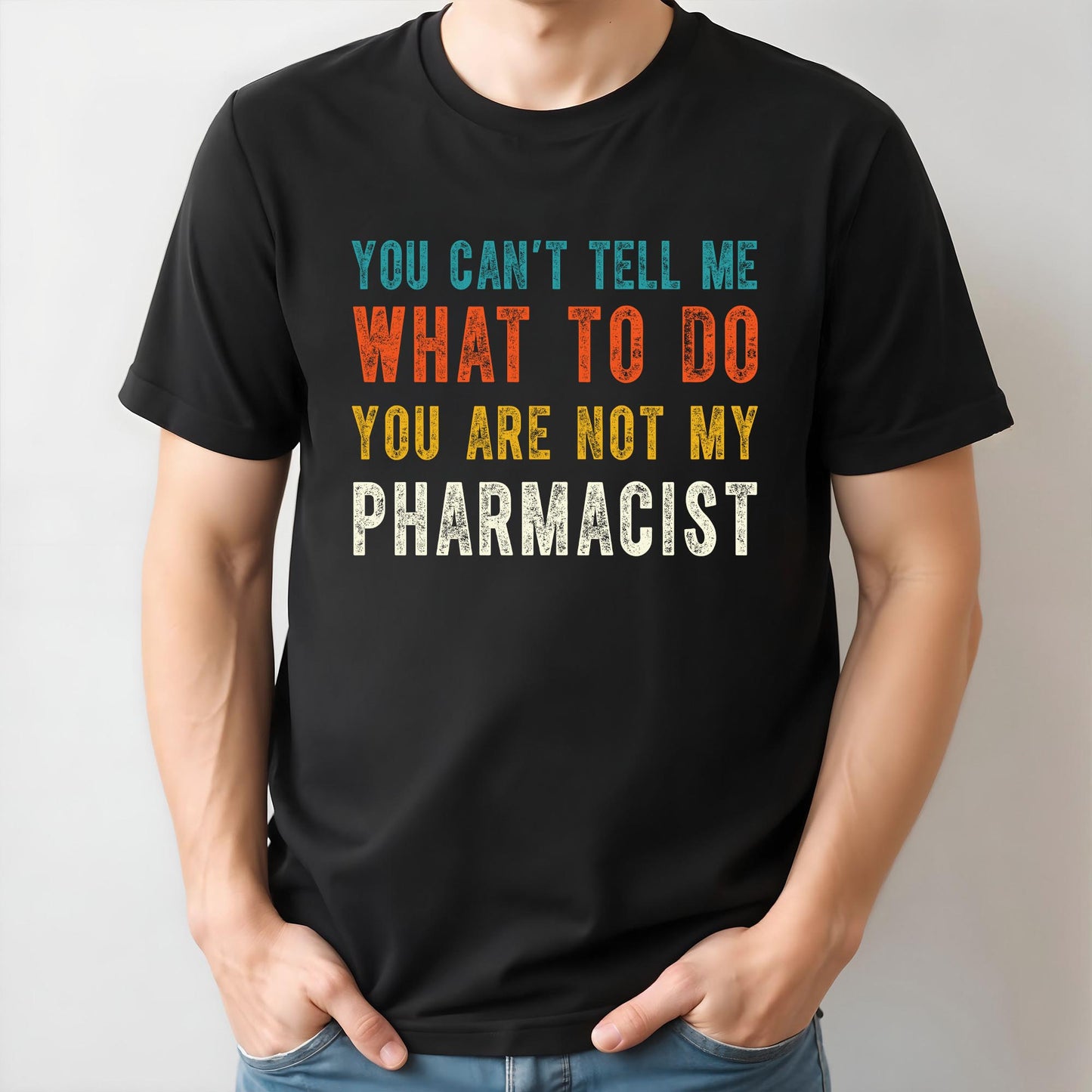 You Can't Tell Me What To Do, You Are Not My Pharmacist