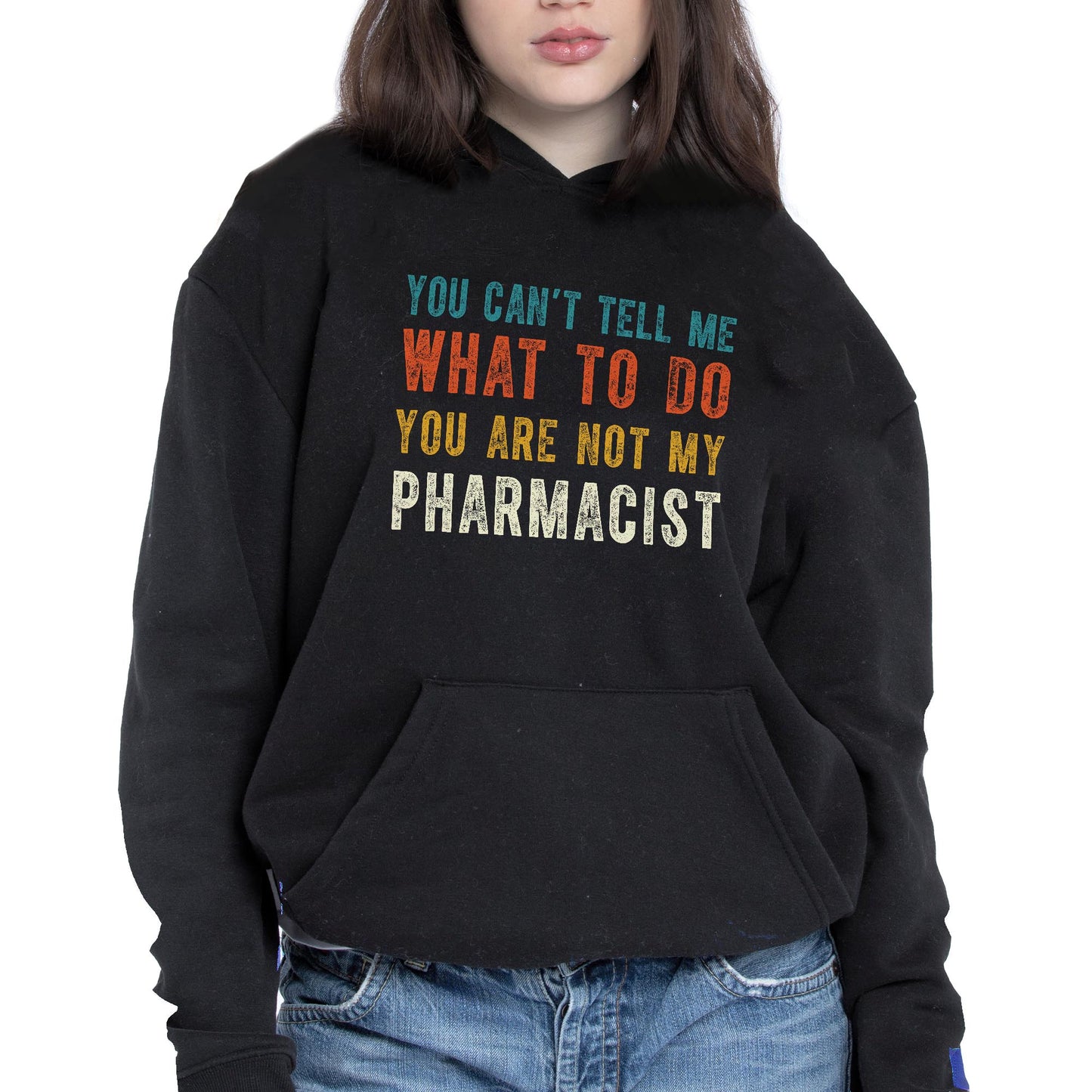 You Can't Tell Me What To Do, You Are Not My Pharmacist