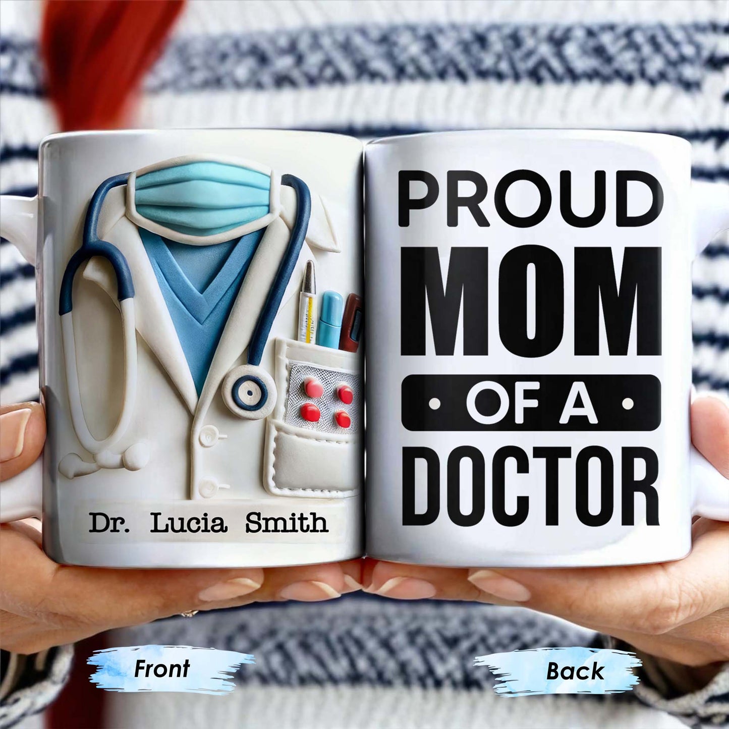 Proud Mom Of A Doctor Coffee Mug