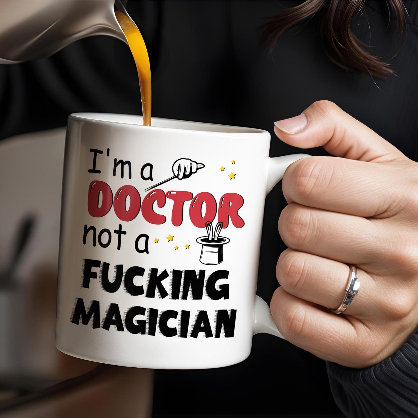 I'm A Doctor Not A F*cking Magician, Magic Hat, Wand and Stars