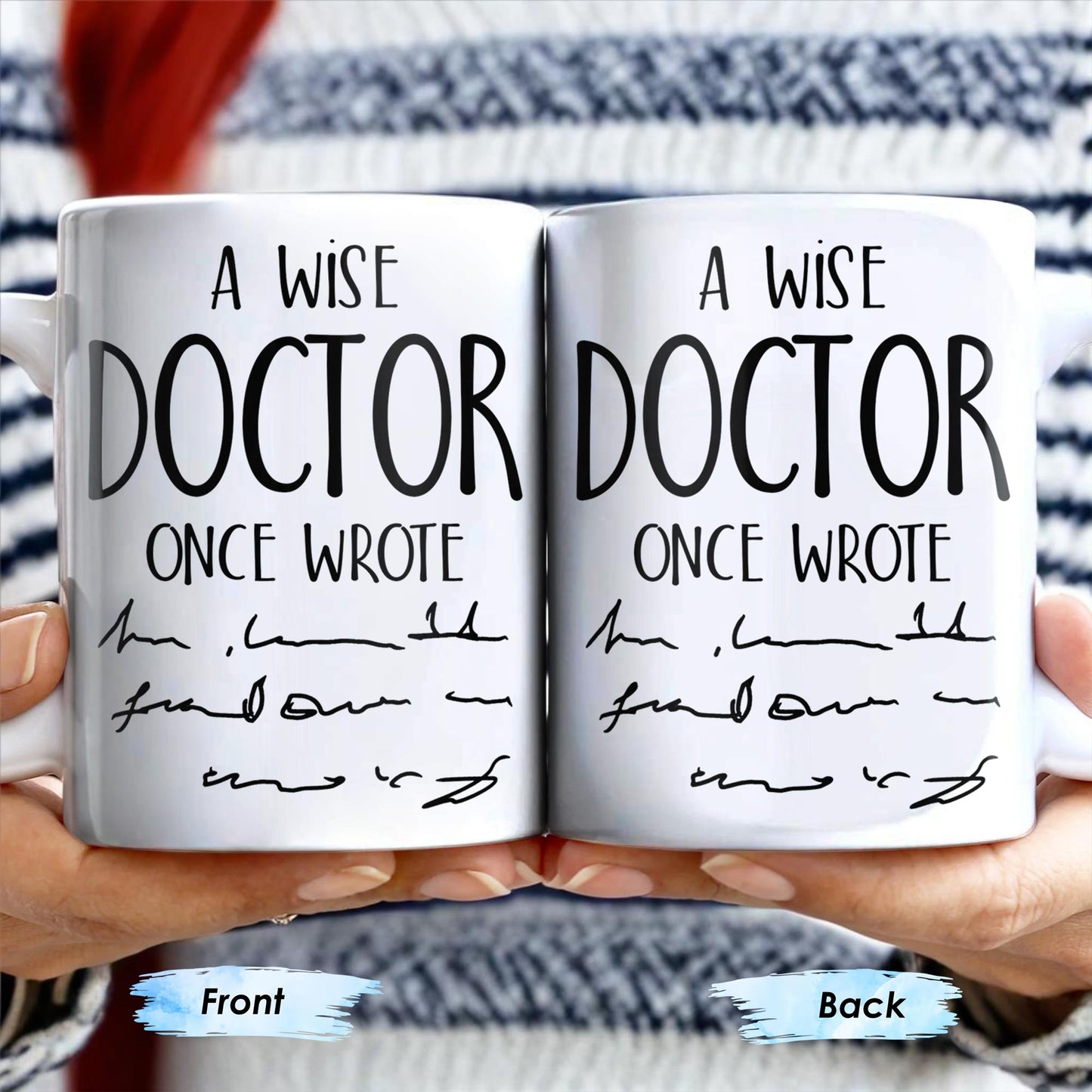 A Wise Doctor Once Wrote, Handwritten Script
