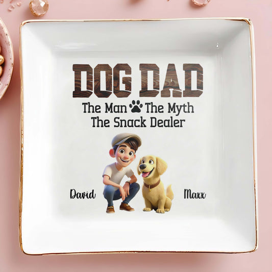 Dog Dad The Man The Myth The Snack Dealer