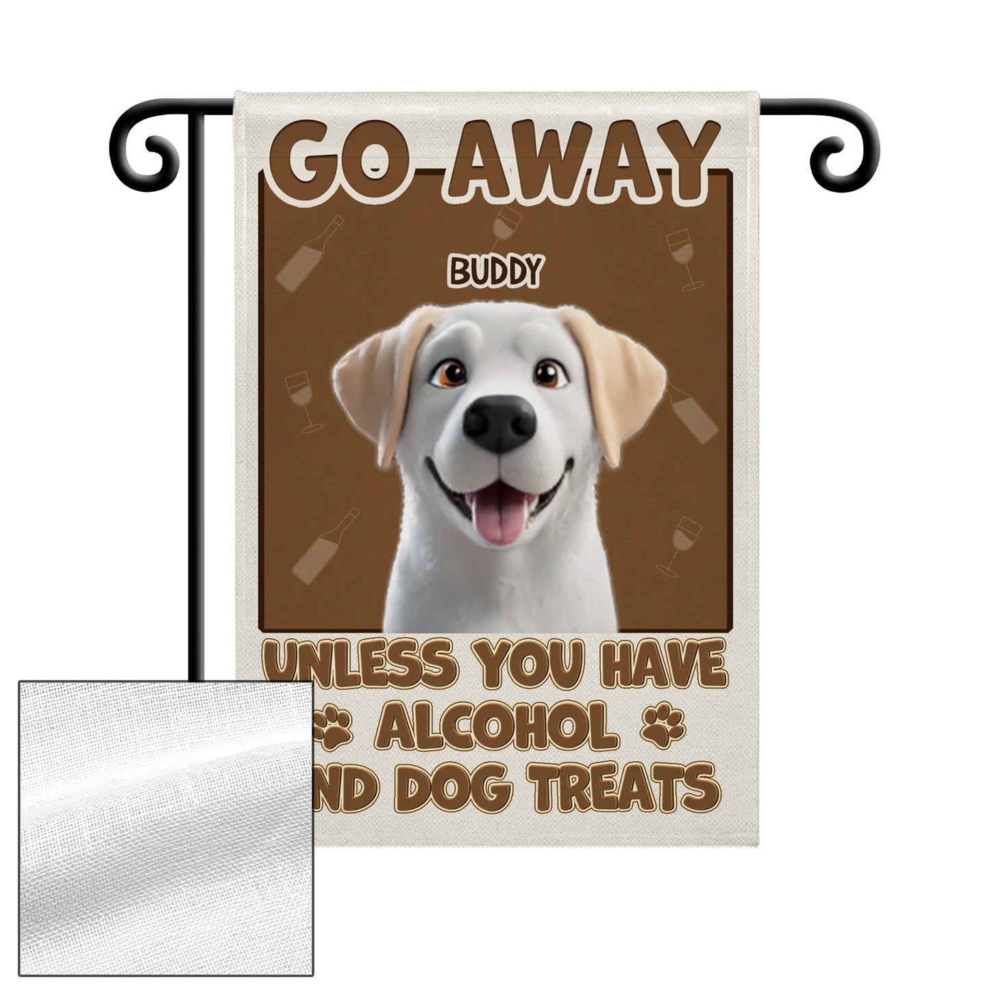 Go Away Buddy Unless You Have Alcohol And Dog Treats, Dog And Paws