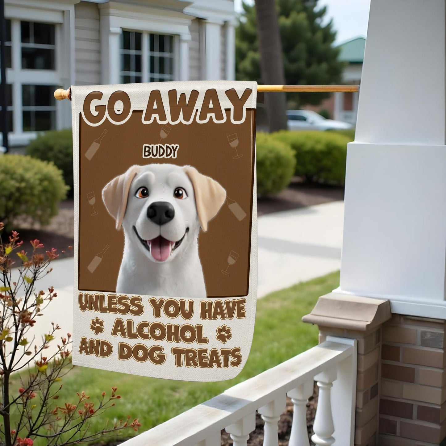 Go Away Buddy Unless You Have Alcohol And Dog Treats, Dog And Paws