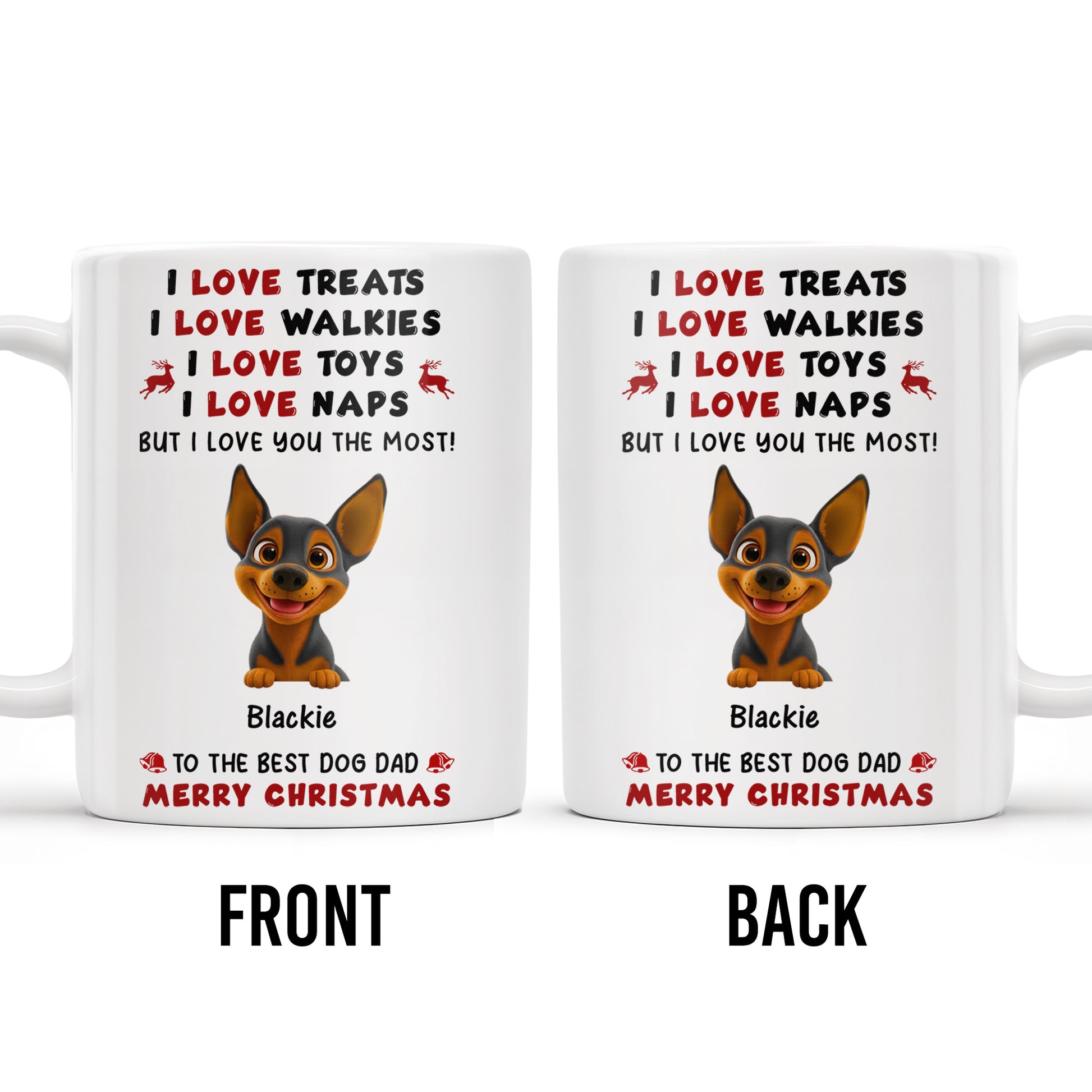 I Love Treats I Love Walkies I Love Toys I Love Naps Merry Christmas