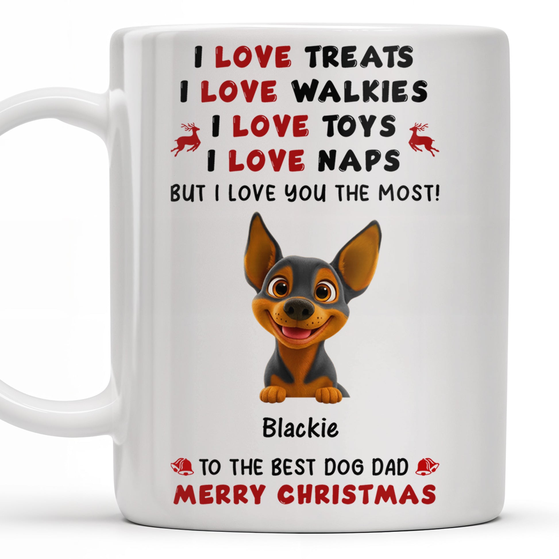 I Love Treats I Love Walkies I Love Toys I Love Naps Merry Christmas