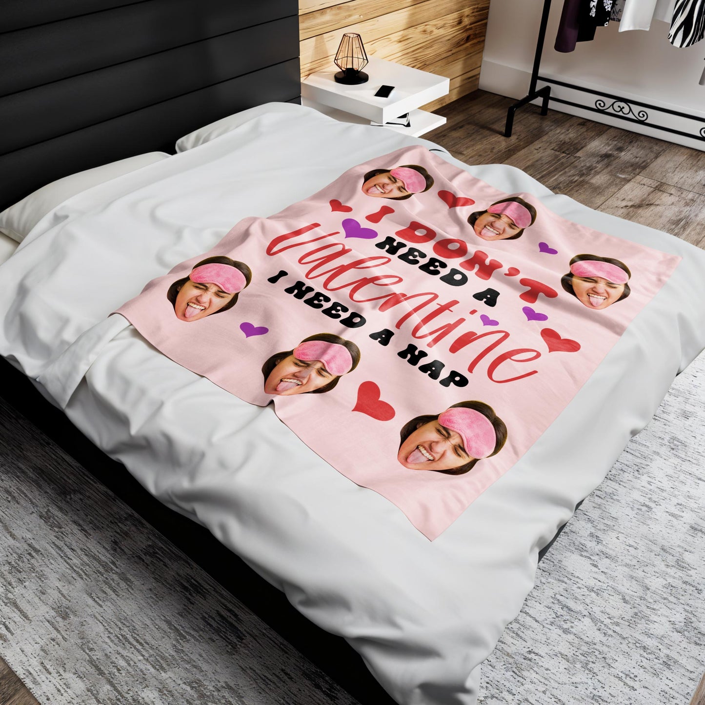 I Don't Need A Valentine, I Need A Nap With Hearts And Faces