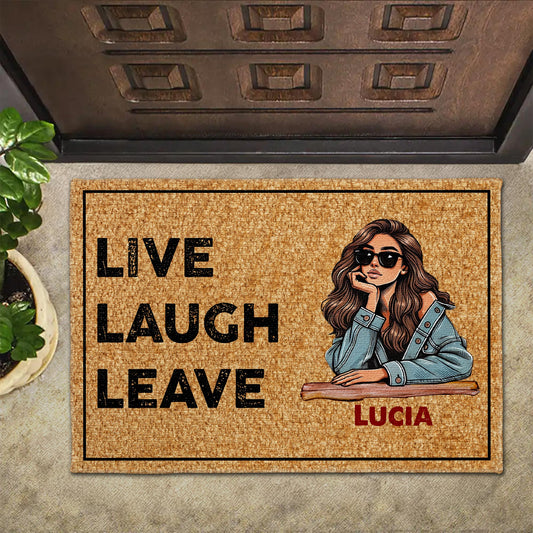 Live Laugh Leave With Stylish Woman Design