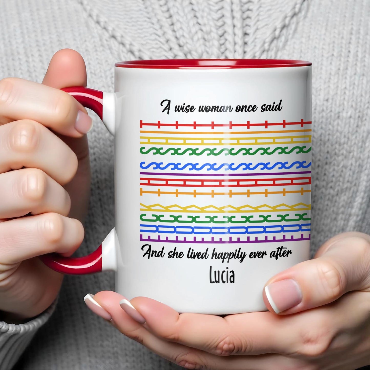 A Wise Woman Once Said, Fret Pattern Mug
