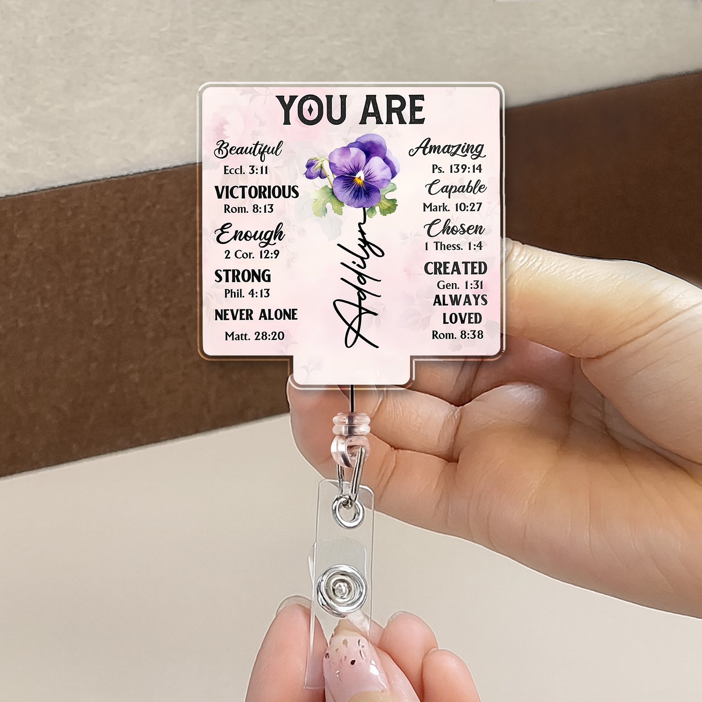 You Are Beautiful, Victorious, Engaged Custom Badge - Custom Acrylic Badge Reel - DTG039_AREEL