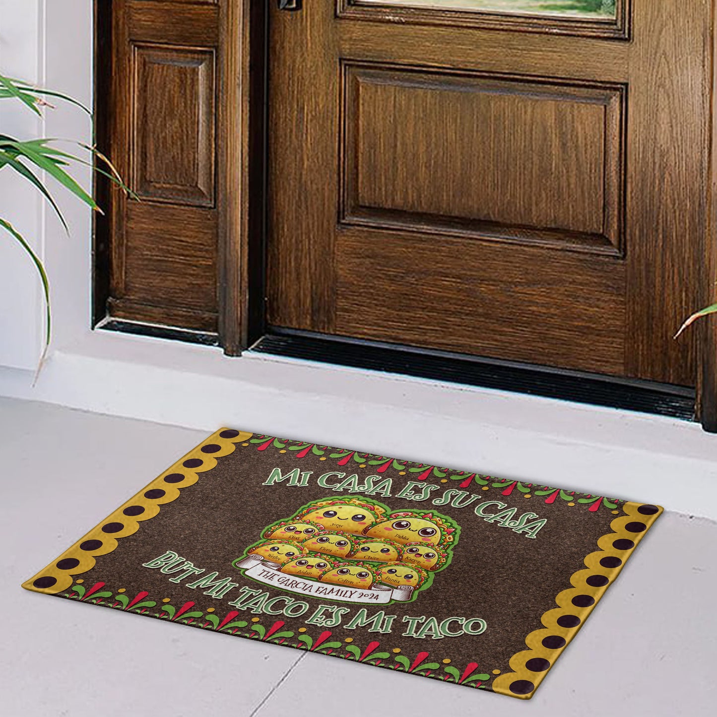 Mi Casa Es Su Casa But Mi Taco Es Mi Taco With Tacos Design