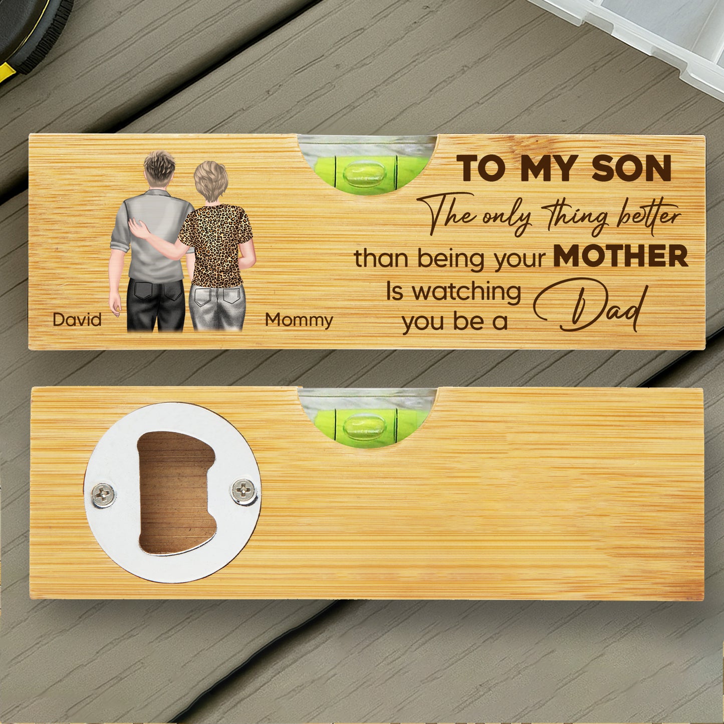 To My Son, The Only Thing Better Than Being Your Mother Is Watching You Be A Dad