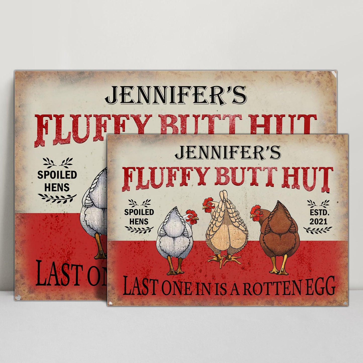 Fluffy Butt Hut Spoiled Hens Last One In Is A Rotten Egg, Chickens And Eggs