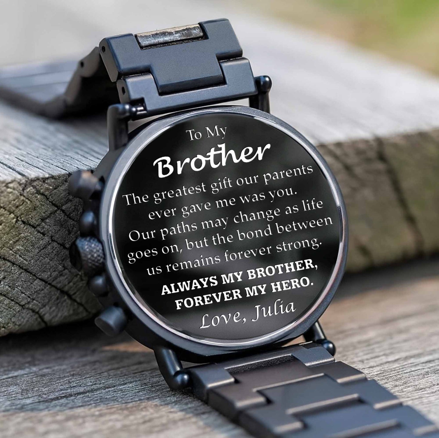 To My Brother, The Greatest Gift