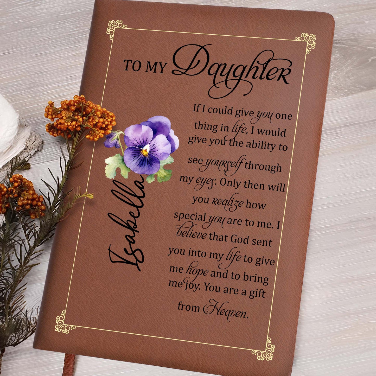 A Gift From Heaven With Beautiful Flowers - Personalized Custom Leather Journal - FAM071_JRNL