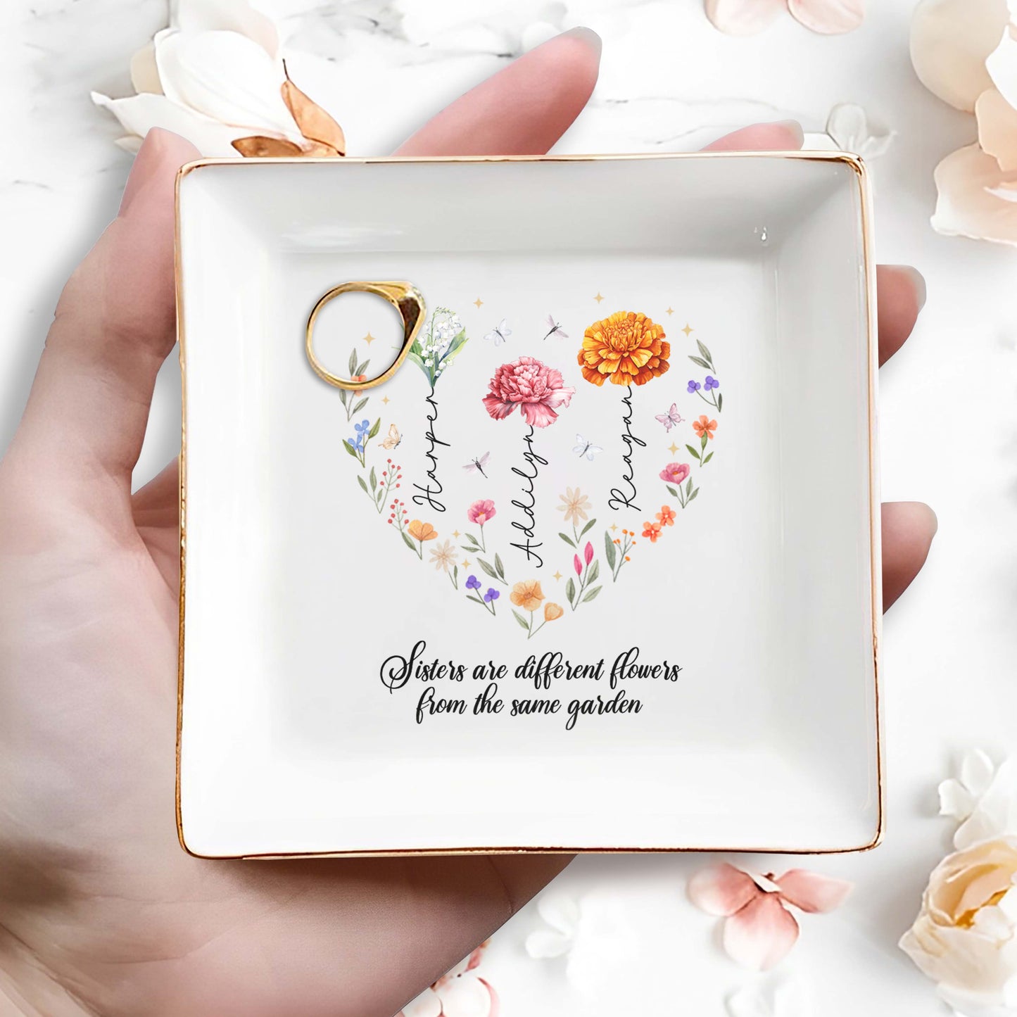 Sisters Are Different Flowers From The Same Garden