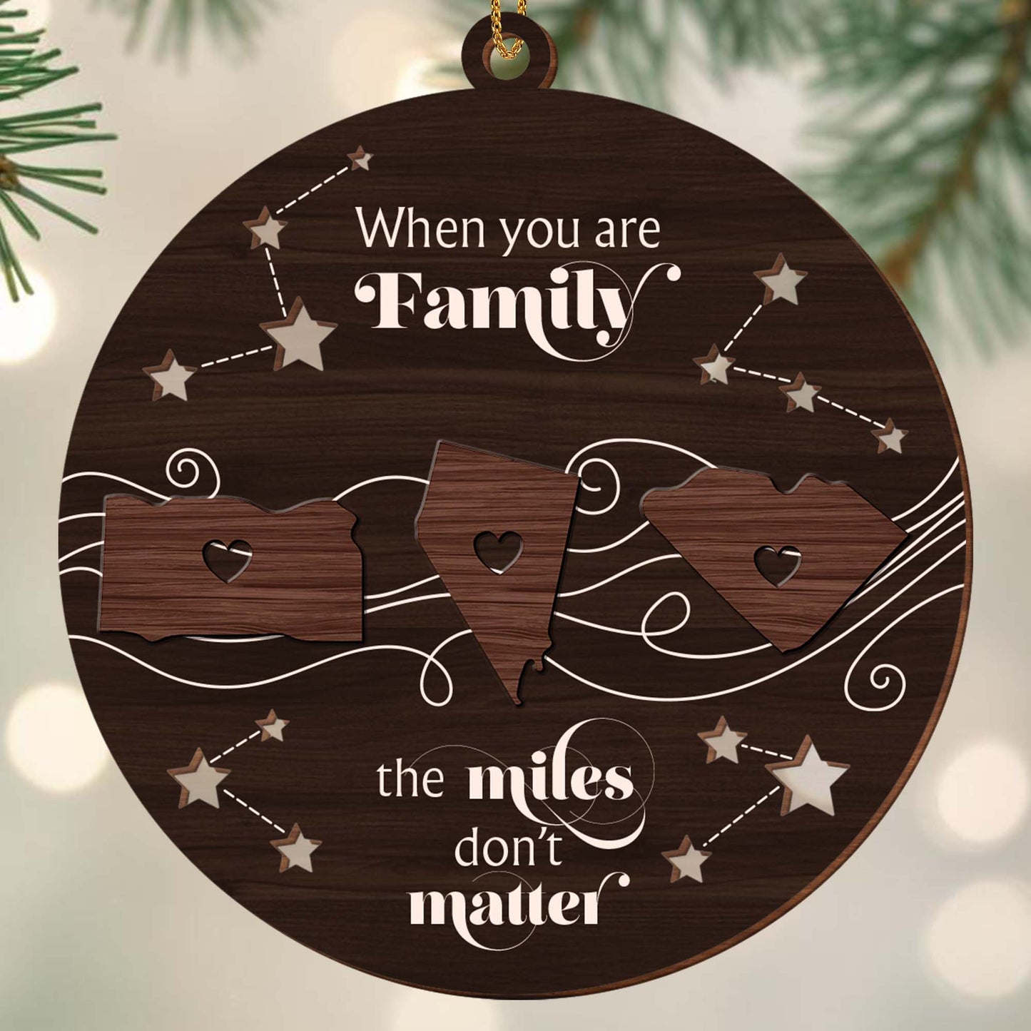 When You Are Family The Miles Don't Matter States And Hearts Design