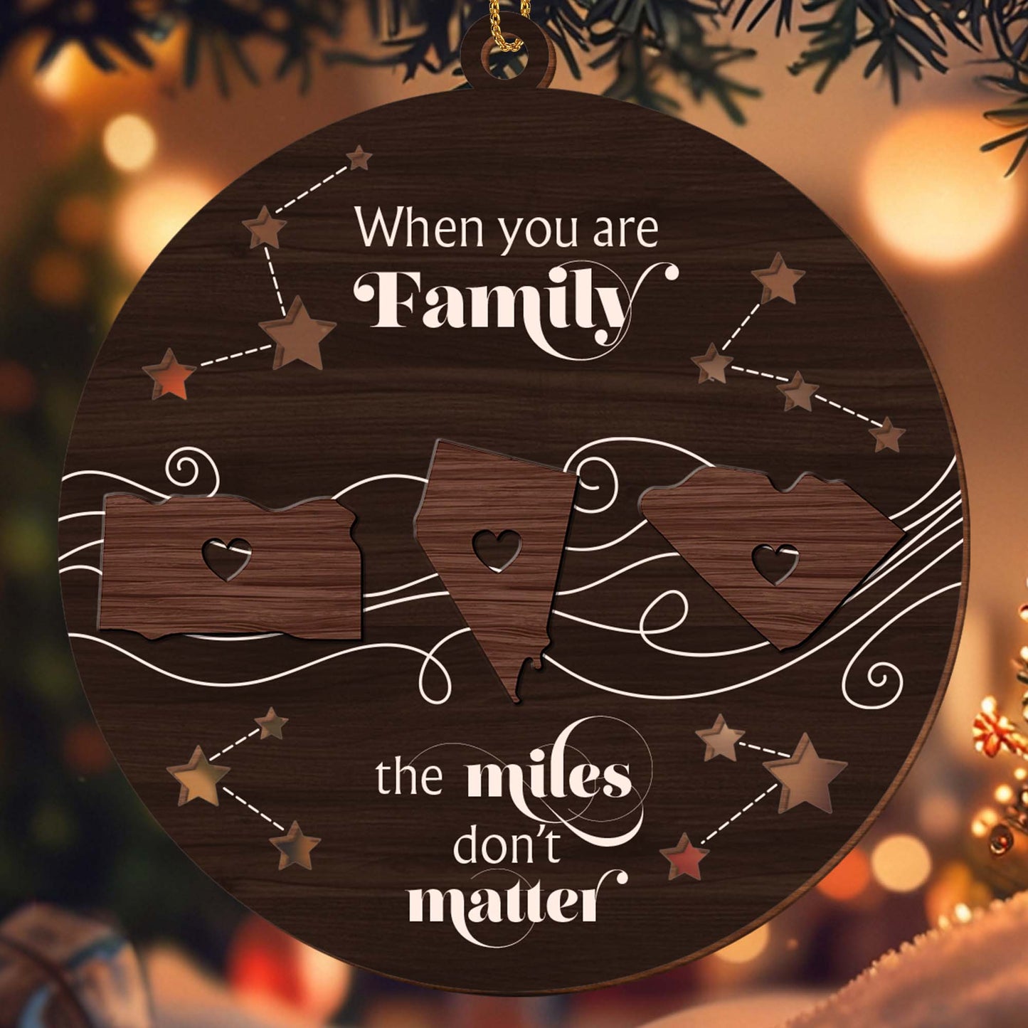 When You Are Family The Miles Don't Matter States And Hearts Design
