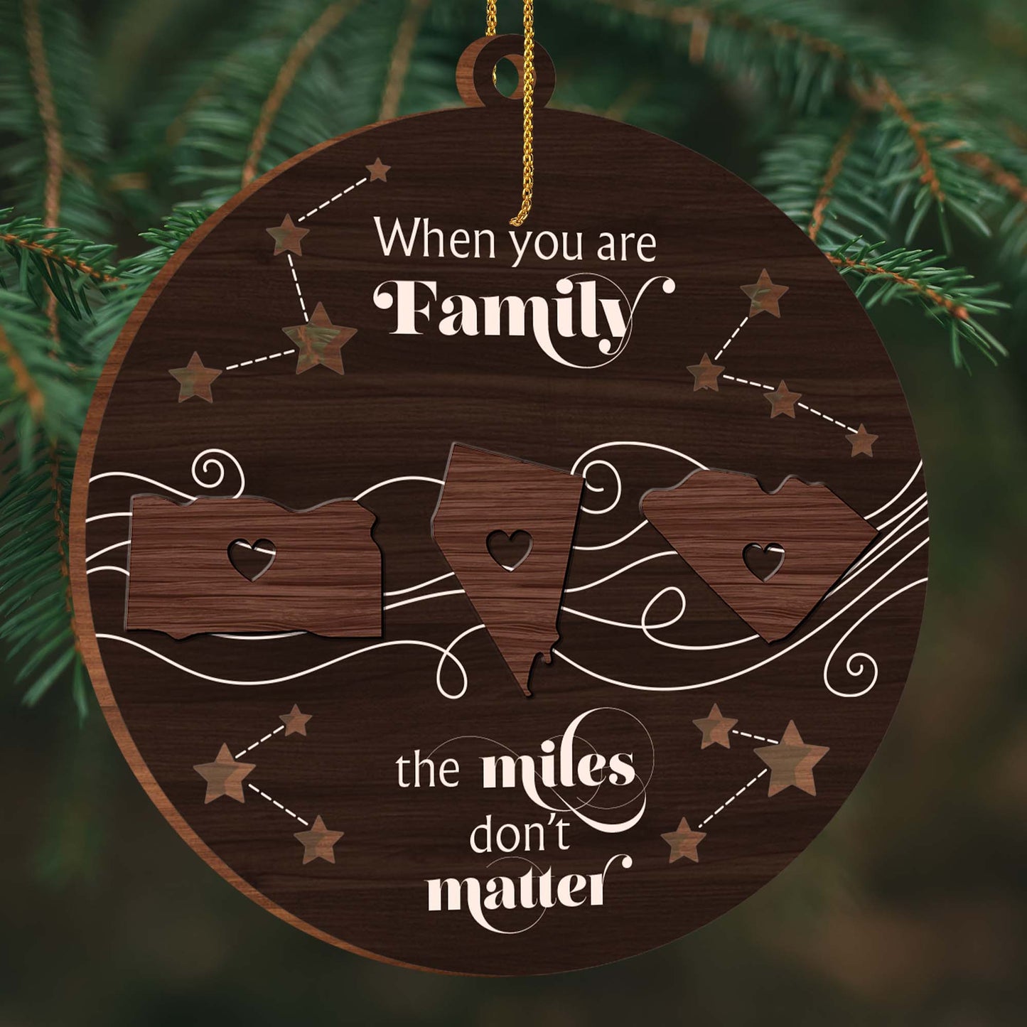 When You Are Family The Miles Don't Matter States And Hearts Design