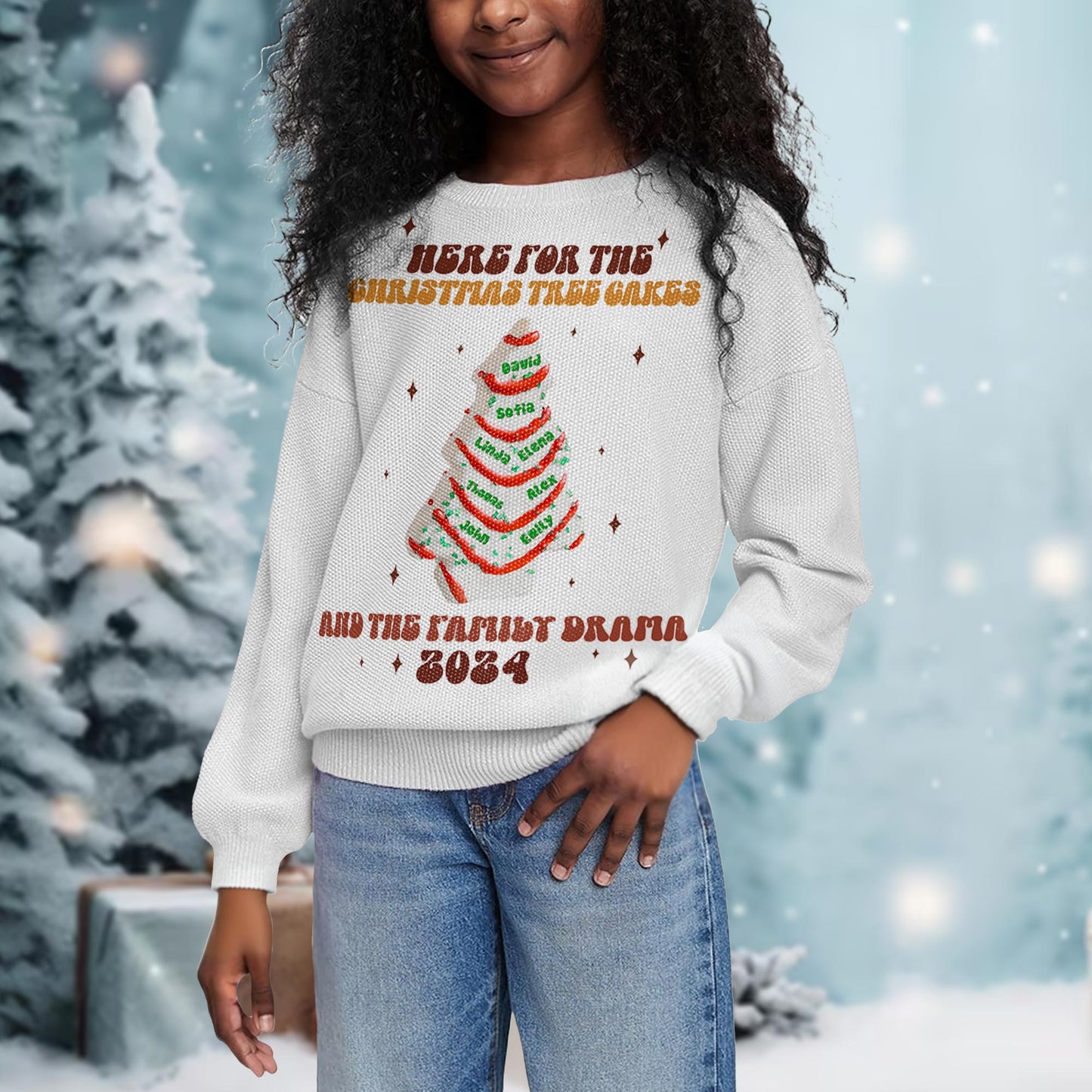Here For The Christmas Tree Cakes And Family Drama Sweater