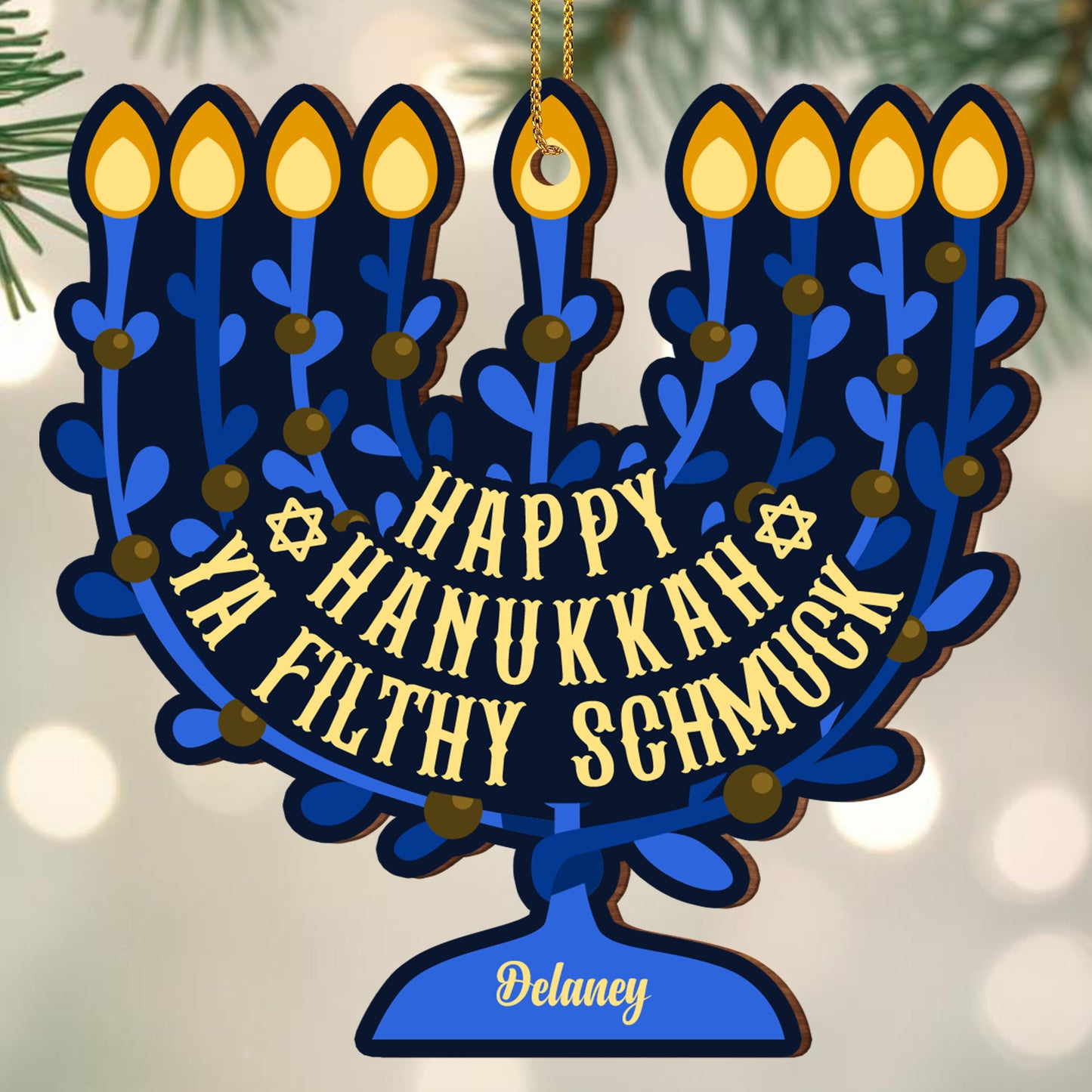 Happy Hanukkah You Wonderful Person Menorah Ornament