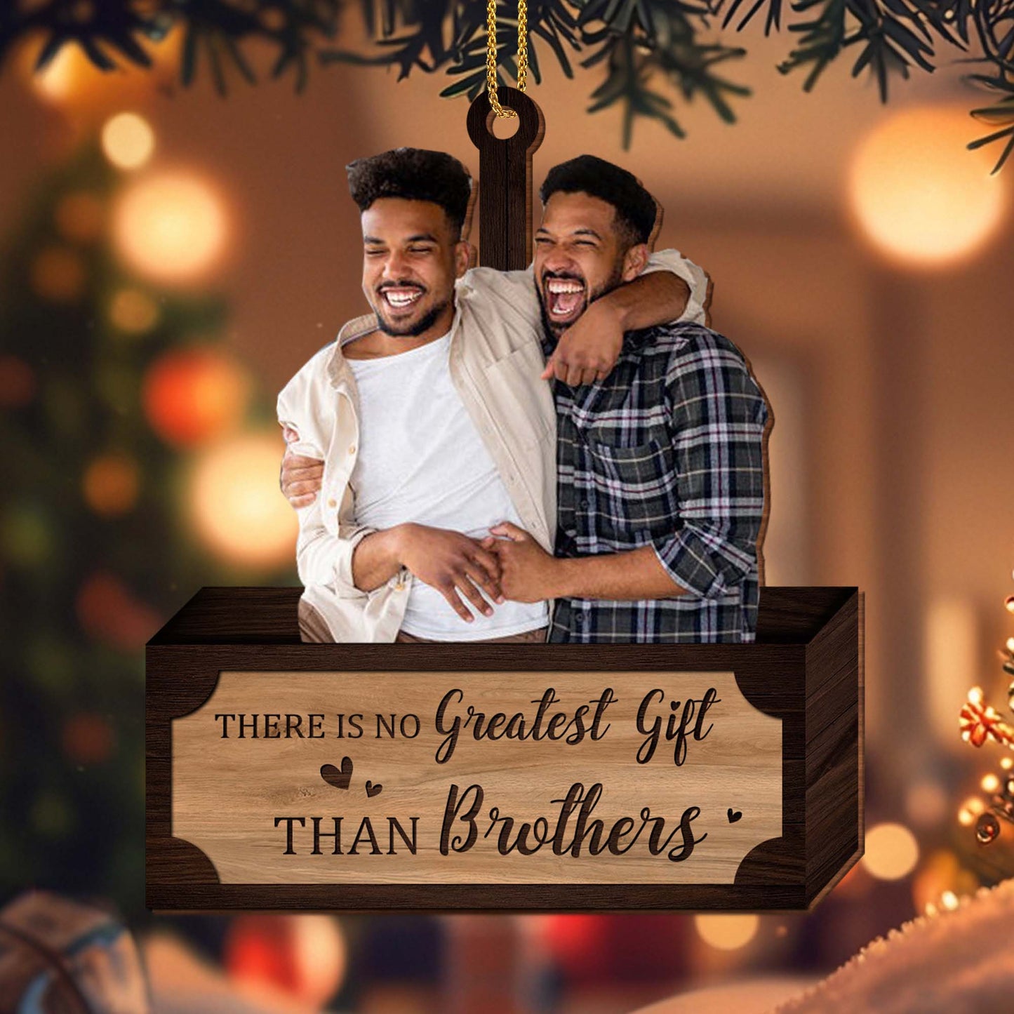 There Is No Greater Gift Than Brothers