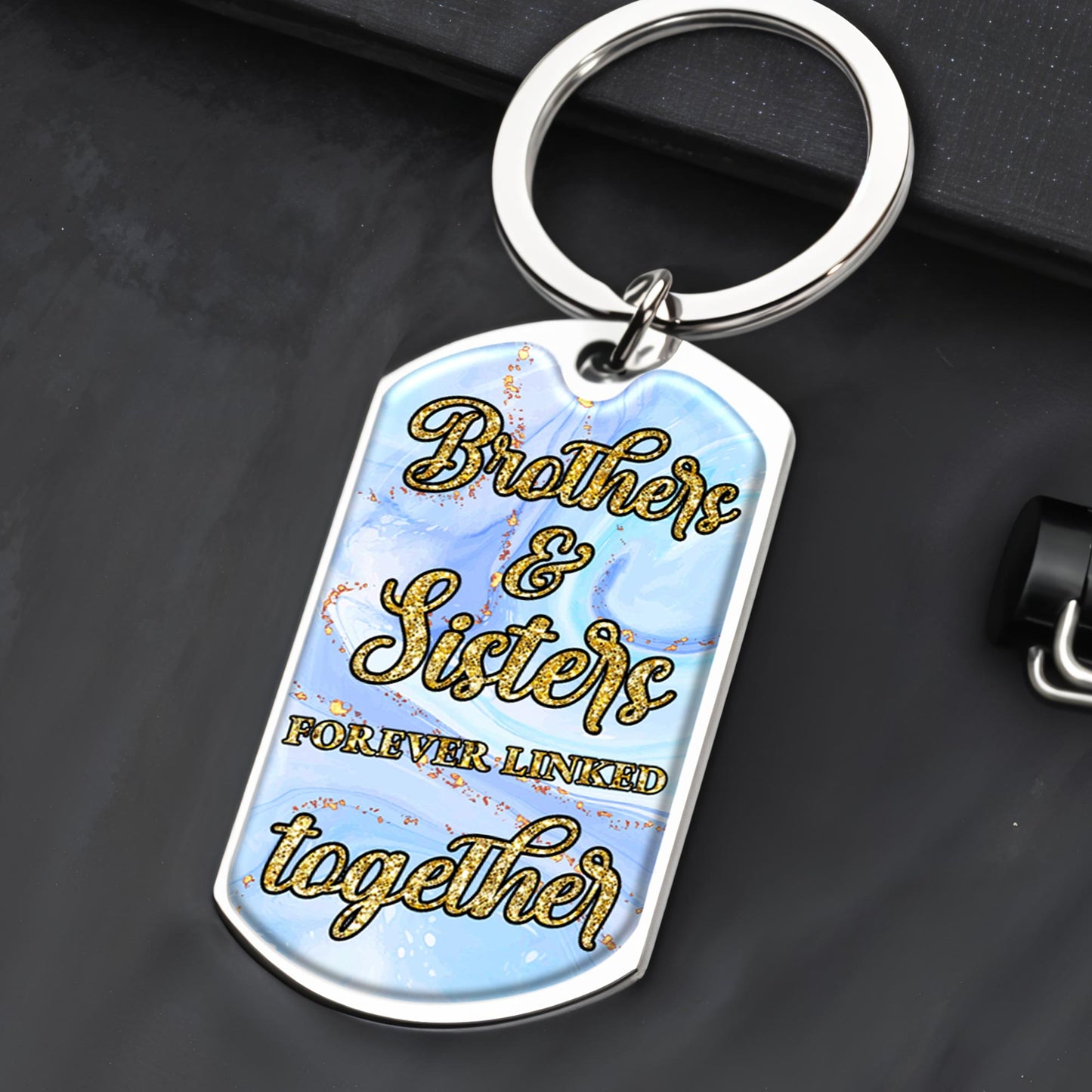 Brothers And Sisters Forever Linked Together Keychain