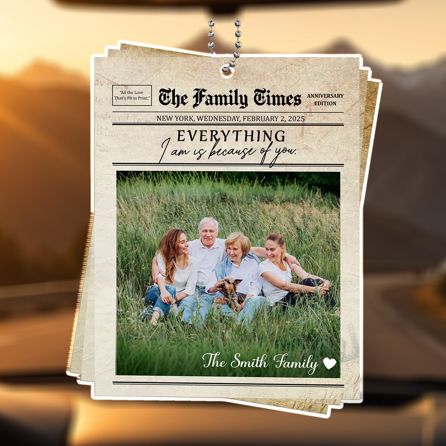 Everything I Am Is Because Of You Family Photo Newspaper Style
