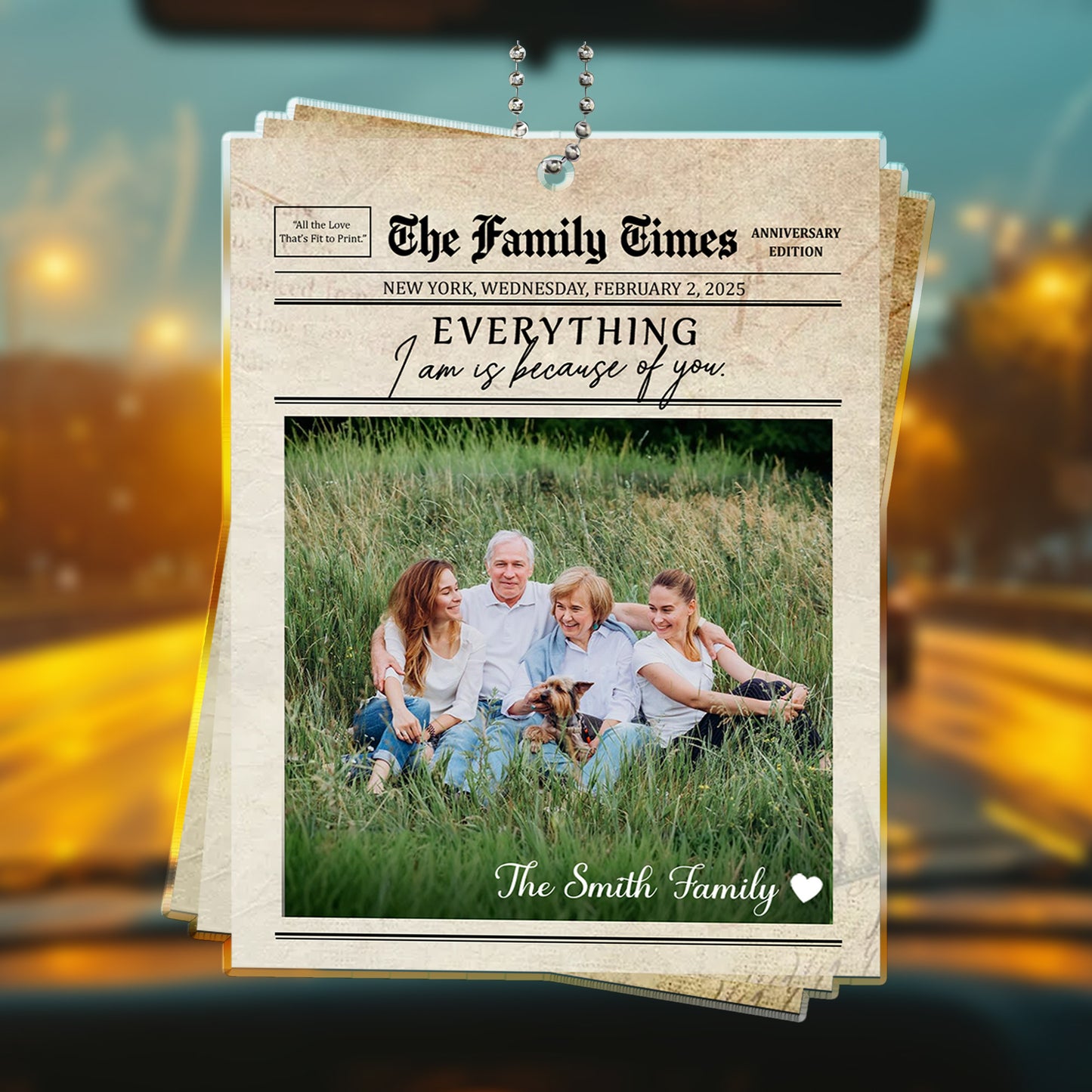 Everything I Am Is Because Of You Family Photo Newspaper Style