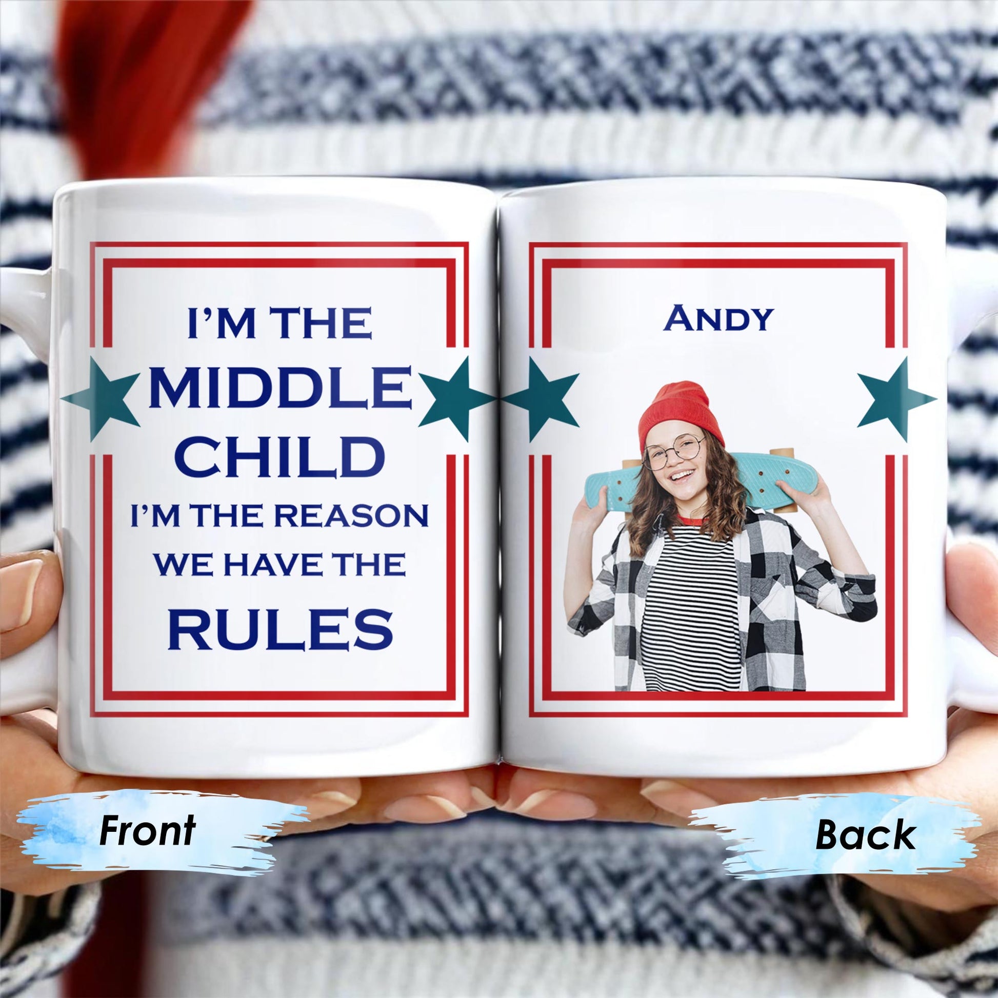 Middle Child The Reason We Have The Rules Mug With Stars