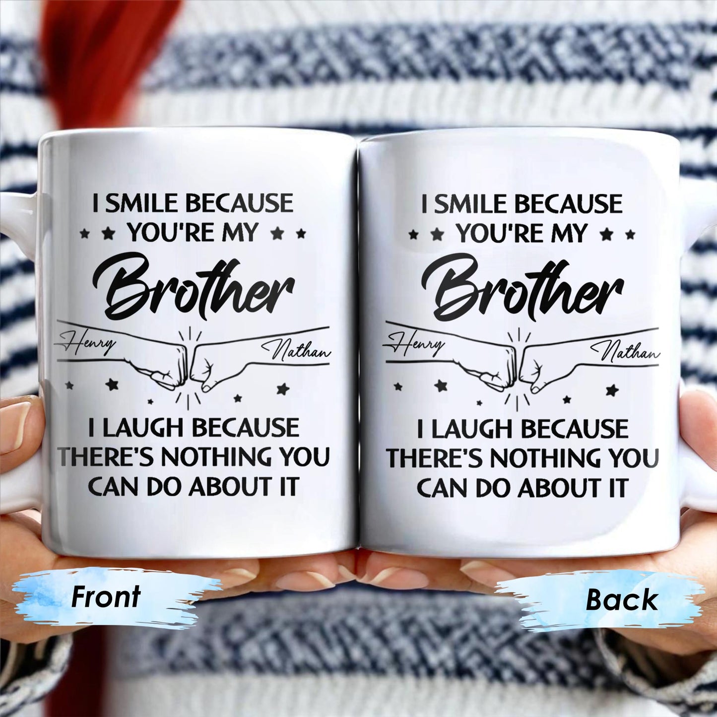 Smile And Laugh Brother Quote With Linked Hands Design - Personalized Custom Coffee Mug - FAM288_MG