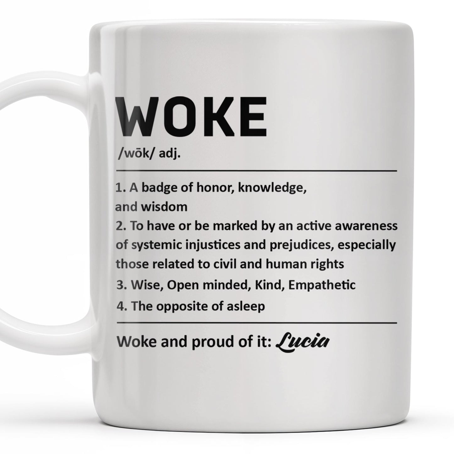Woke Definition Mug With Active Awareness of Injustices