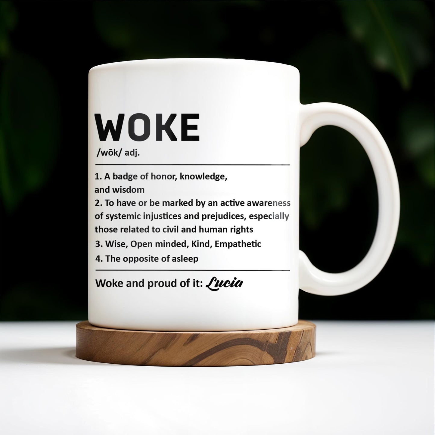 Woke Definition Mug With Active Awareness of Injustices