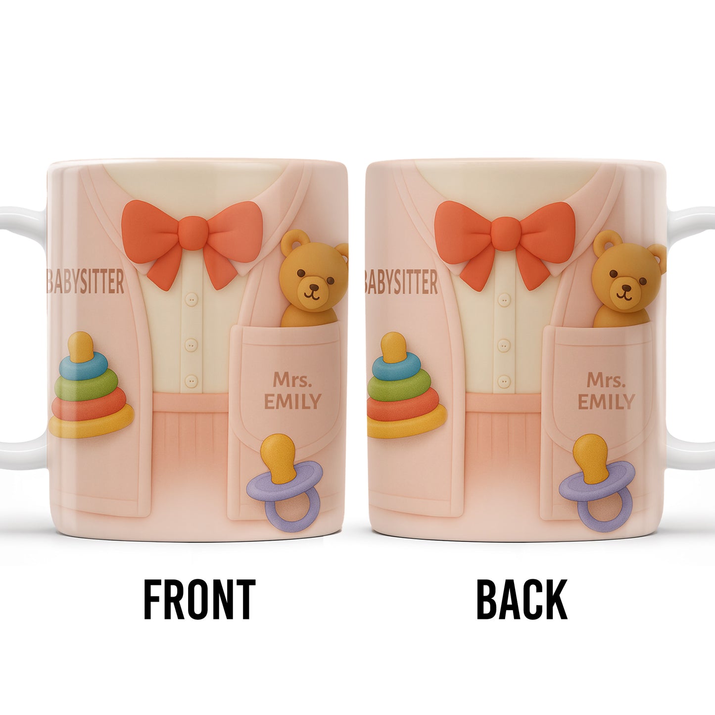 Personalize This Lovely Babysitter Coffee Mug With Your Name, Teddy Bear, Pacifier, Baby Rings, And Bow Tie