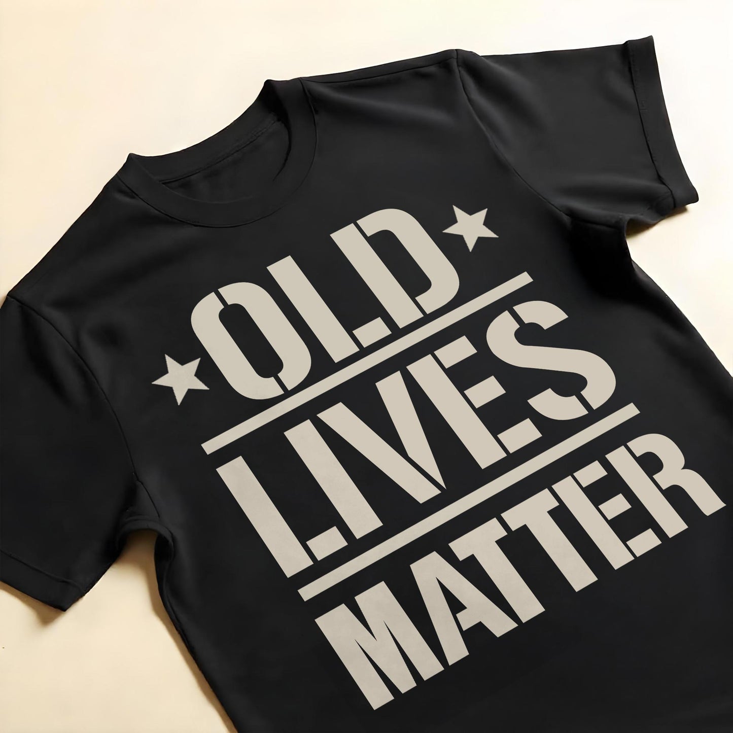 Old Lives Matter, Text and Stars Design